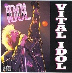 Billy Idol/Vital Idol