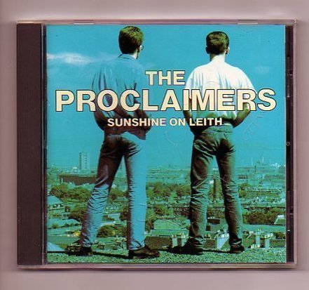 Proclaimers/Sunshine For Leith