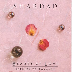 Shardad Rohani/Beauty Of Love