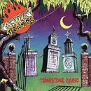 CADILLAC TRAMPS/TOMBSTONE RADIO