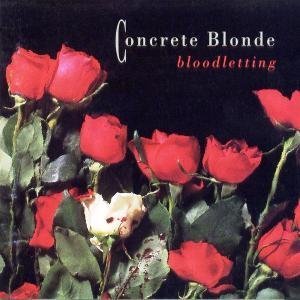 Concrete Blonde/Bloodletting