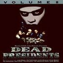 Dead Presidents/Vol. 2-Soundtrack
