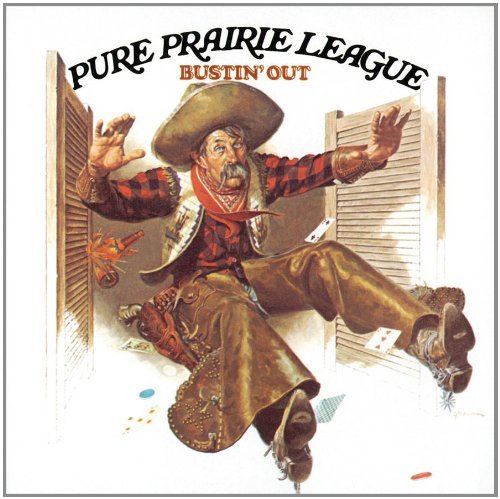 Pure Prairie League/Bustin' Out