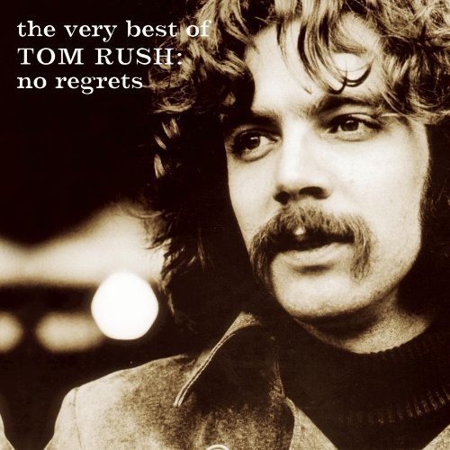 Tom Rush/No Regrets-Very Best Of Tom Ru