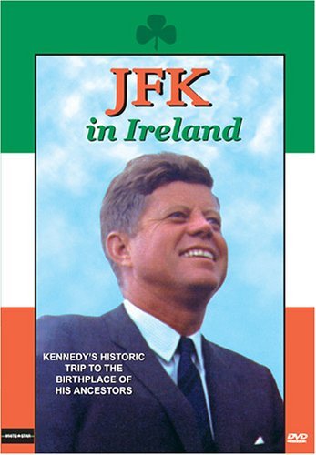 Jfk In Ireland Jfk In Ireland Nr 