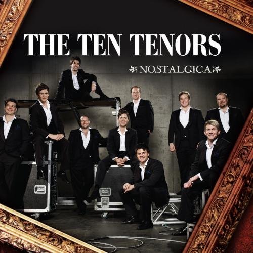 Ten Tenors/Nostalgica@Cd-R