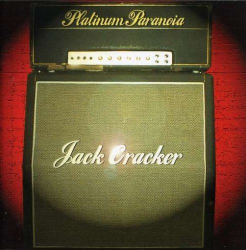 Jack Cracker/Platinum Paranoia