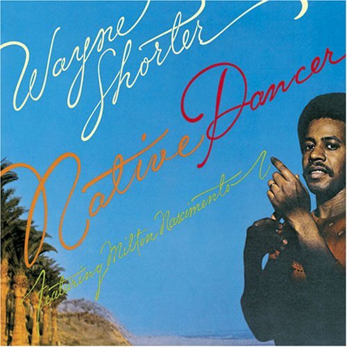 Wayne Shorter/Native Dancer (Mini Lp Sleeve)@Import-Jpn@Lmtd Ed./Paper Sleeve