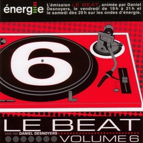 Daniel Desnoyers/Vol. 6-Le Beat