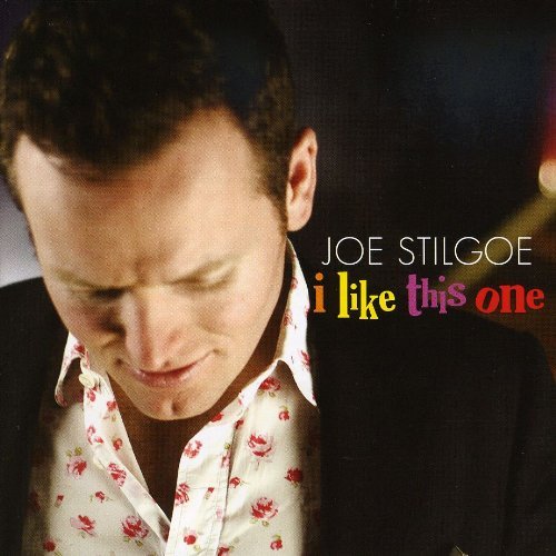 Joe Stilgoe/I Like This One@Import-Gbr
