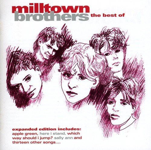 Milltown Brothers/Best Of Milltown Brothers@Import-Gbr