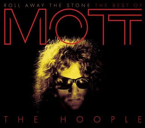 Mott The Hoople Roll Away The Stone Best Of M Import Gbr 2 CD 