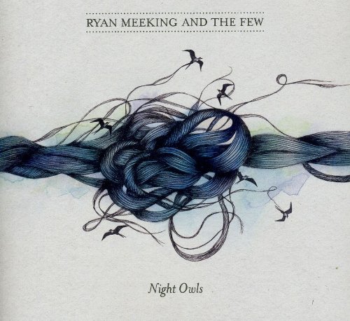 Ryan & The Few Meeking/Night Owls@Import-Aus