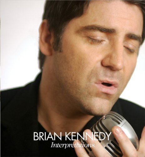 Brian Kennedy/Interpretations@Import-Eu