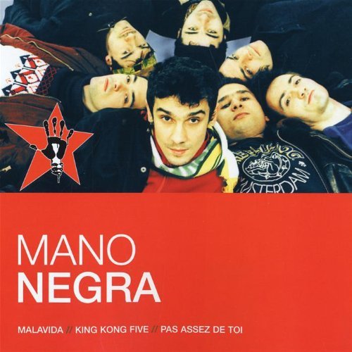 Mano Negra/L Essentiel: Mano Negra@Import-Eu
