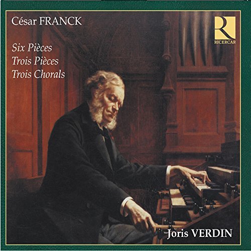 César Franck/Six Pieces/Trois Pieces@Verdin*joris (Org)