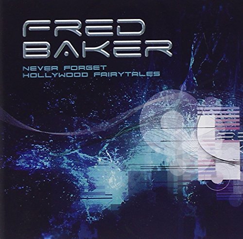 Fred Baker/Never Forget/Hollywood Fairyta@Import-Eu@2 Cd Set