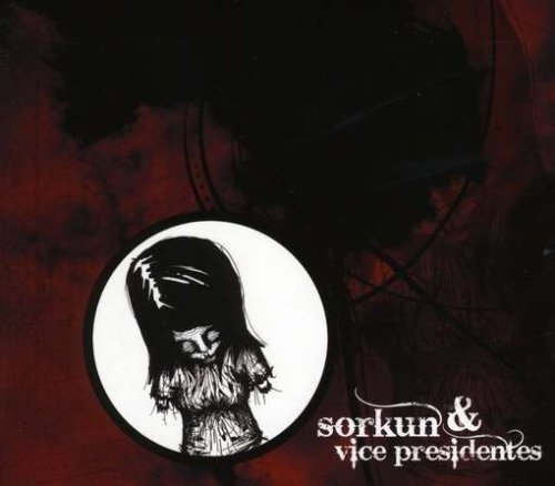 Sorkun & Vice Presidentes/Sorkun & Vice Presidentes@Import-Esp