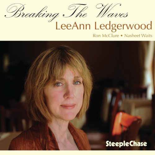 Leeann Ledgerwood/Breaking The Waves