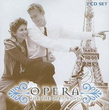 Opera For The Open Road/Opera For The Open Road@Various
