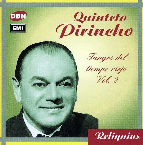 Quinteto Pirincho/Vol. 2-Tangos Del Tiempo Viejo@Import-Eu