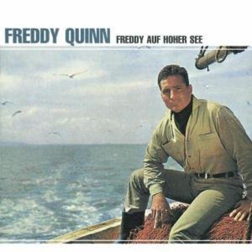 Freddy Quinn/Freddy Auf Hoher See@Import-Eu