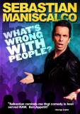 Sebastian Maniscalco What's Wrong With People Ws 
