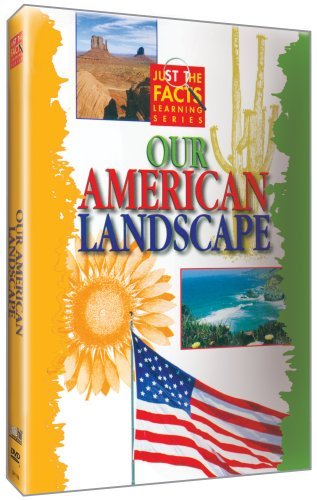 Our American Landscape Just The Facts Nr 