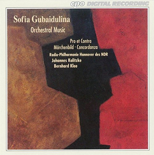 S. Gubaidulina/Pro Et Contra/Concordanzi/&@Kalitzke & Klee/Ndr Rso