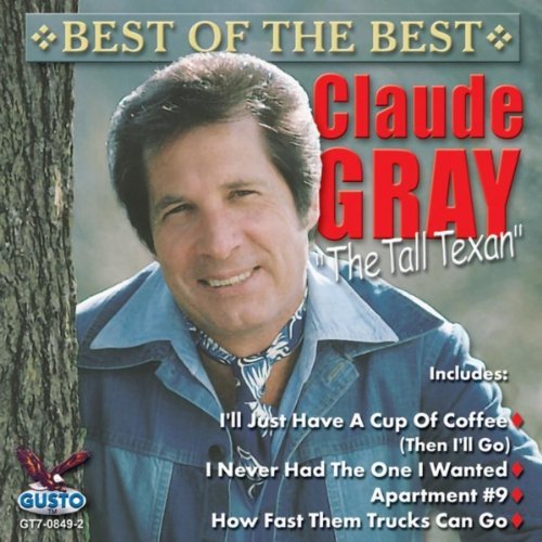 Claude Gray/Best Of The Best