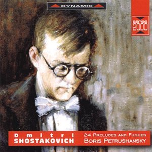 Dmitri Shostakovich/24 Preludes & Fugues Op.87@Boris Petrushanski