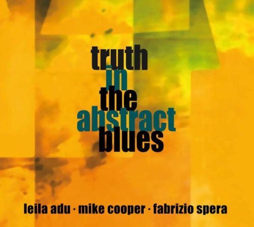 Adu/Cooper/Spera/Truth In The Abstract Blues