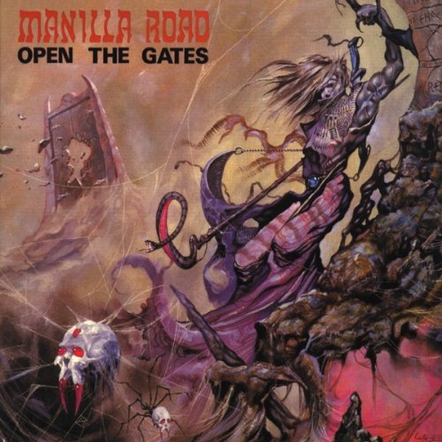 Manilla Road/Open The Gates