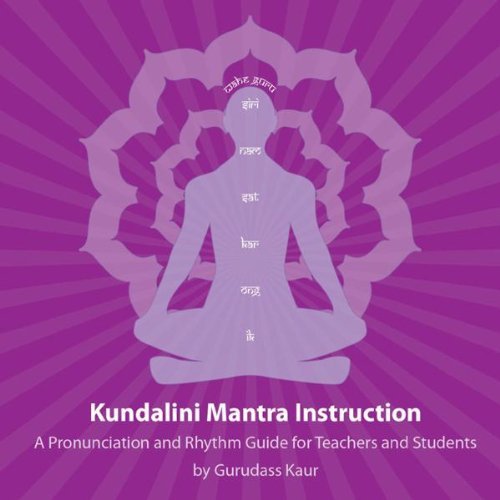 Kaur Gurudass Kundalini Mantra Instr 