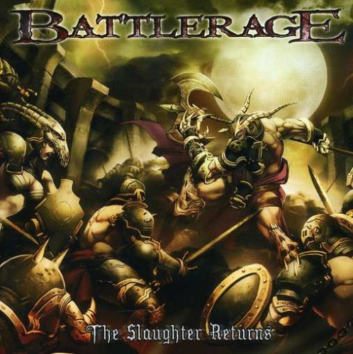 BATTLERAGE/SLAUGHTER RETURNS