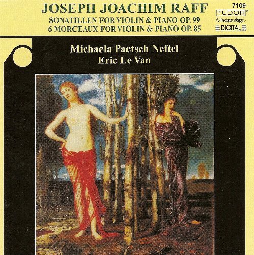 J.J. Raff/Sonatillen For Violin & Piano/@Paetsch Neftel/Le Van