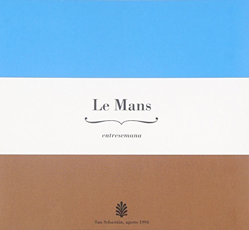 Le Mans/Entresemana@Digipak@Remastered