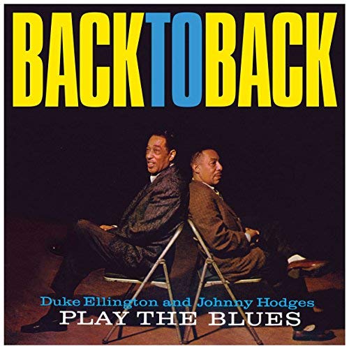 Duke & Johnny Hodges Ellington/Back To Back@Import-Esp@180gm Vinyl/Lmtd Ed.