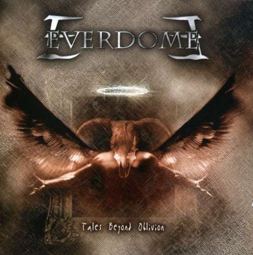 Everdome/Tales Beyond Oblivion@Import-Eu