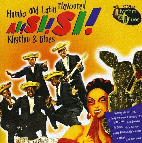 Ai! Si! Si! Mambo & Latin Flav/Ai! Si! Si! Mambo & Latin Flav@Import-Eu