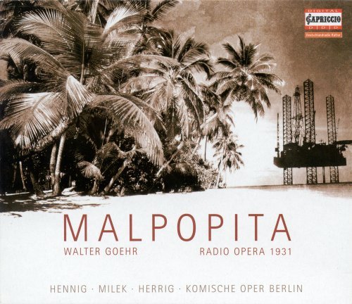 W. Goehr/Goehr W.: Malpopita [Opera]