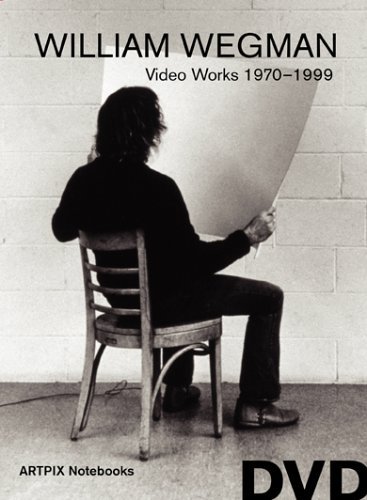 William Wegman Video Works 197 William Wegman Video Works 197 Clr Nr 