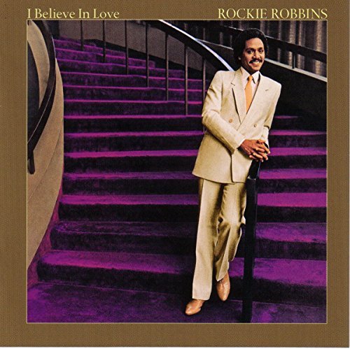 Rockie Robbins/I Believe In Love@Import-Eu
