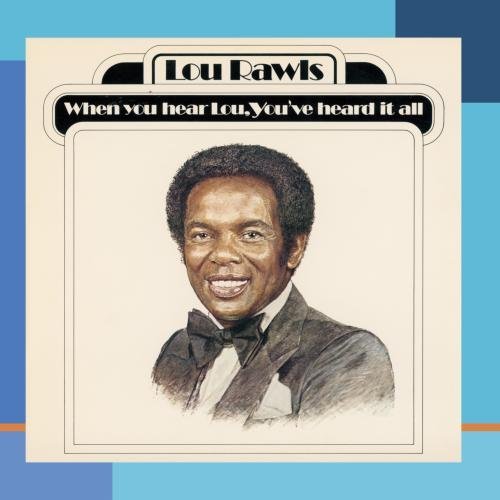 Lou Rawls/When You Hear Lou You'Ve Heard@Cd-R