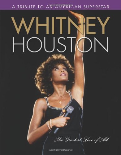 Triumph Books/Whitney Houston@ The Greatest Love of All
