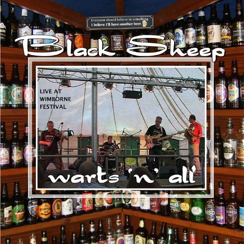 Black Sheep/Wrecking Reels/Warts 'N' All-D