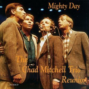 Chad Mitchell/Mighty Day