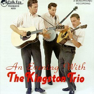 Kingston Trio/Evening With The Kingston Trio