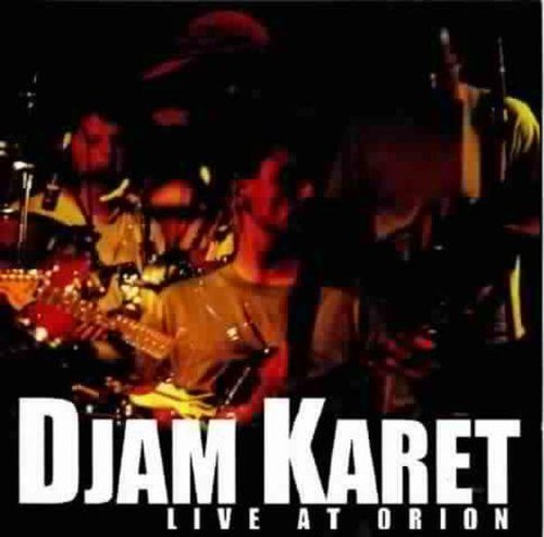 Djam Karet/Live At Orion