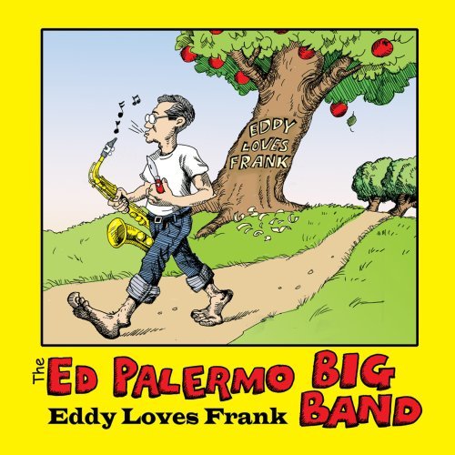 Ed Big Band Palermo/Eddy Loves Frank